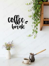 Coffee Break Ahşap Duvar Dekoru